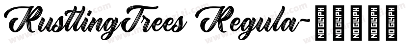 RustlingTrees Regula字体转换